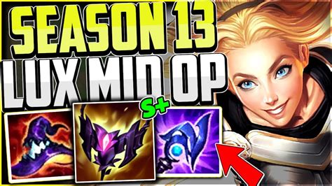 How To Play Lux Mid And Carry A Losing Team Best Buildrunes Lux Guide S13 League Of Legends