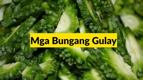 Mga Bungang Gulay Youtube