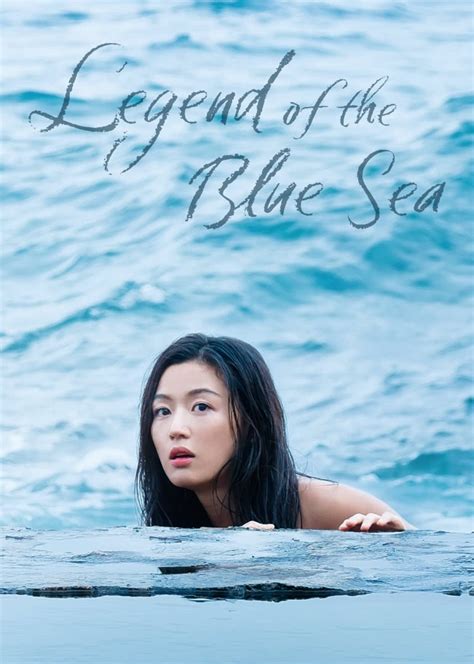 The Legend Of The Blue Sea Tv Series 2016 2017 Posters — The Movie