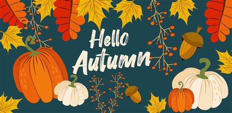 Hello Autumn Banner Or Greeting Card For The Autumn Holiday Pumpkins