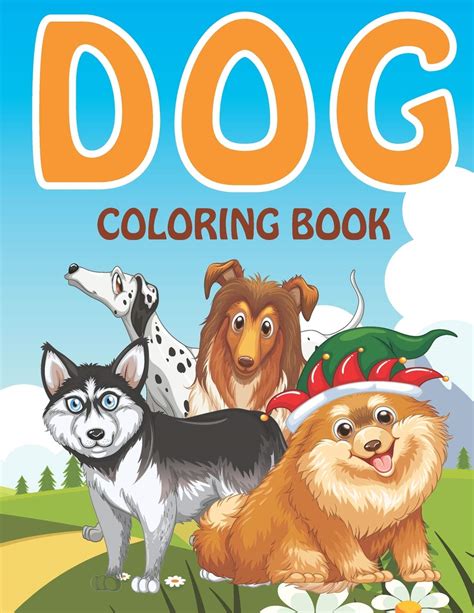Buy Dog Coloring Book A Collection Of Dog Coloring Pages For Kids
