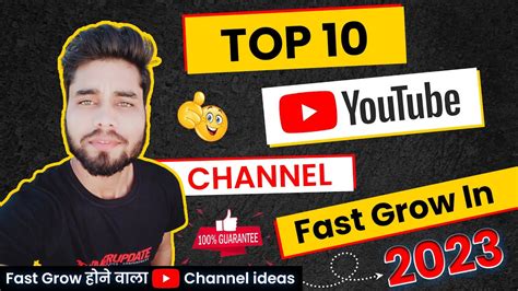 Trending Youtube Channel Ideas 2023 Ii Top 10 Youtube Channel Fast Grow