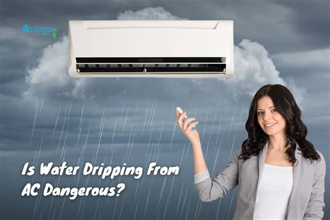 HVAC TIP Is Water Dripping From AC Dangerous Air Energy Of NWFL