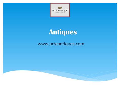 Antiques - www.arteantiques.com by Arte' Antiques - Issuu
