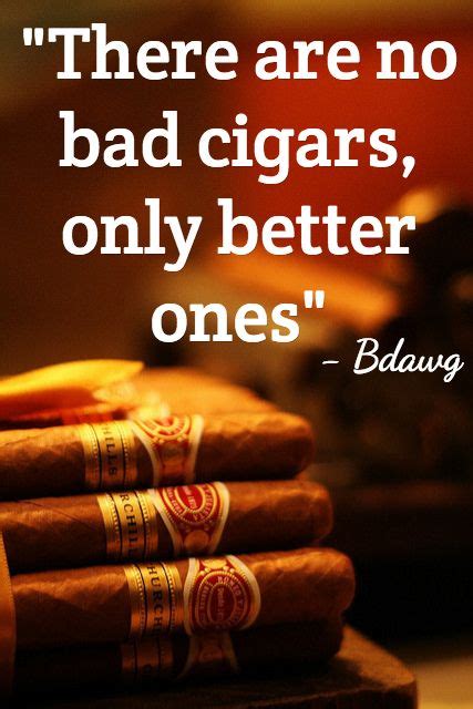 Quotes About Cigar 129 Quotes