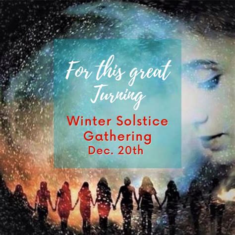 Winter Solstice Gathering 2020 For This Great Turning Nicola Amadora