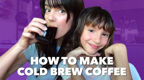 How We Deal At Home Diy Cold Brew Coffee Youtube