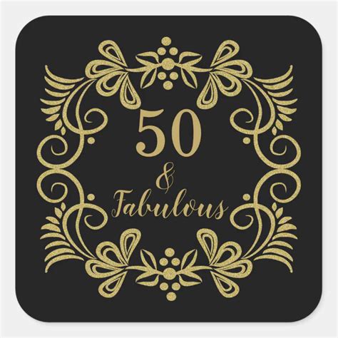 Elegant 50 And Fabulous Black And Gold Birthday Square Sticker Zazzle