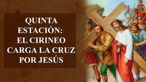 Vía Crucis quinta estación YouTube