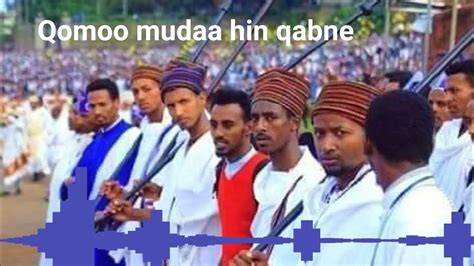 Faaruu Afaan Oromoo Qomoo Mudaa Hin Qabne Youtube