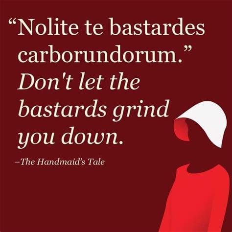7 Reminders To Cope With Non Writers Who Just Dont Get It Handmaids