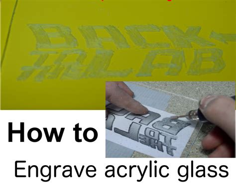 Engrave Acrylic Glasssimple Way 8 Steps Instructables