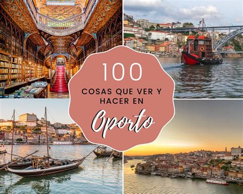 100 Cosas Que Ver Y Hacer En Oporto Portugal We Collect Postcards