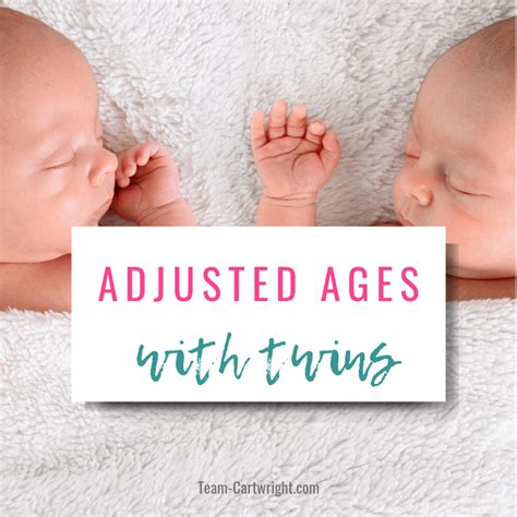 Adjusted Ages For Twins What They Mean And How To Calculate Them
