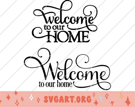 Welcome To Our Home Svg Free Welcome To Our Home Svg Download Svg Art