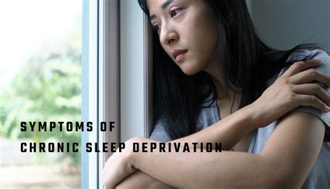 Symptoms Of Chronic Sleep Deprivation