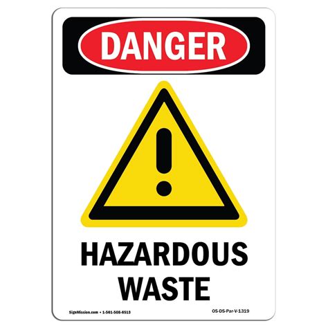 Osha Danger Sign Hazardous Waste Choose From Aluminum Rigid