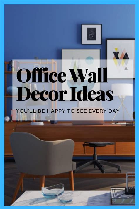 30 Wall Decor Ideas For Office