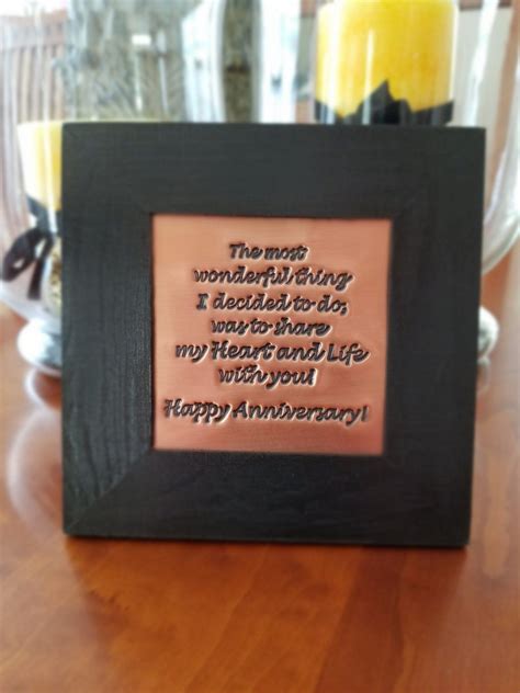 Copper, wool, desk sets, and stationery are all typical for the occasion, while romantic or sentimental gifts are a stellar option as well. Copper Engraved Quote, 7th Anniversary Gift, Framed Copper ...