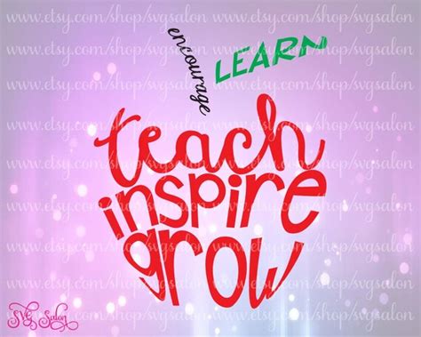 Teach Inspire Grow Apple Teacher Student By Svgsalon On Etsy