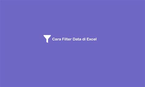 Free excel icons in various ui desi… Cara Melakukan Filter Data di Excel (Lengkap + Akurat)