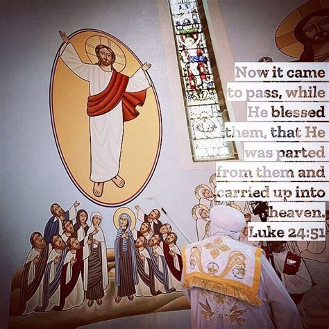 The Ascension • Coptic Orthodox Diocese Of The Midlands Uk