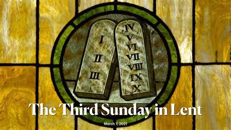 the third sunday in lent youtube