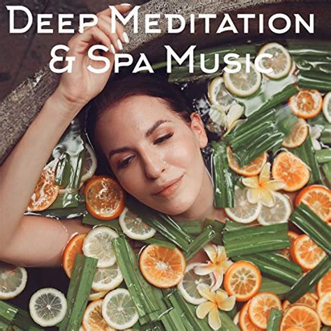 Deep Meditation And Spa Music Time To Relaxation Vibes Spa At Home