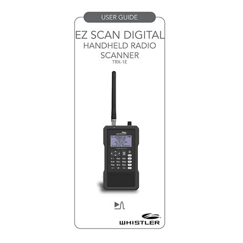 Whistler Trx 1e Digital Handheld Radio Scanner User Manual