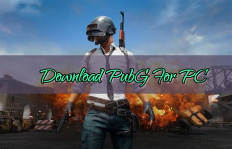 Download Pubg For Windows 10 Pclaptops Free