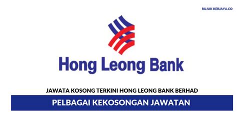 Visit this page for more info. Jawatan Kosong Terkini Hong Leong Bank Berhad ~ Pelbagai ...