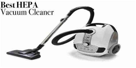 What Is The Best Hepa Vacuum Cleaner