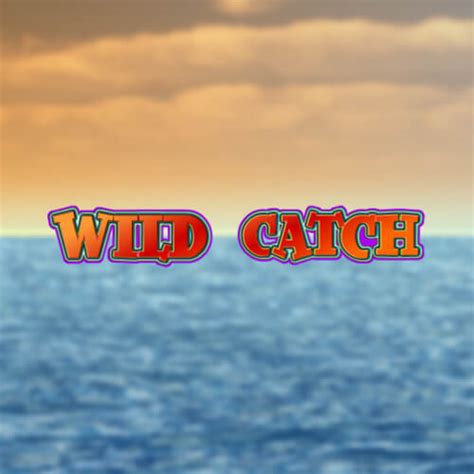 Wild Catch Winlandia