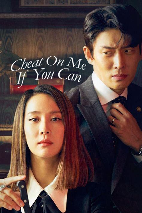 Sinopsis Dan Fakta Menarik Drama Korea Cheat On Me If You Can Community