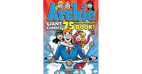 Archie Giant Comics 75th Anniversary Book By Archie Superstars