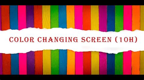 Color Changing Screen 10 Hours Multi Colour Screen Relaxing Youtube