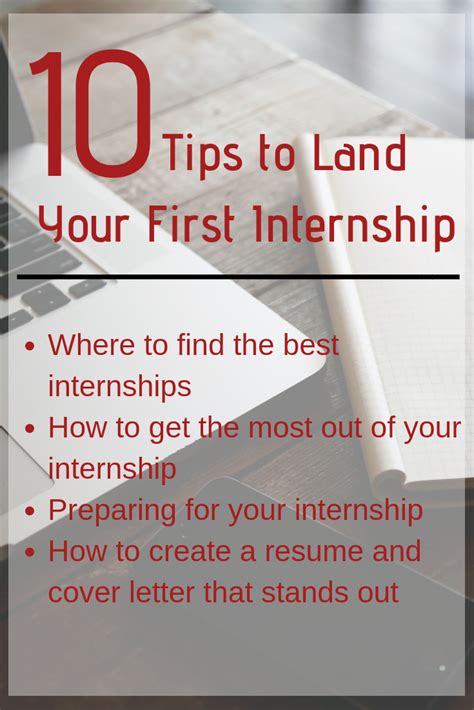 10 Tips To Land Your First Internship Job Advice Create A Resume Internship