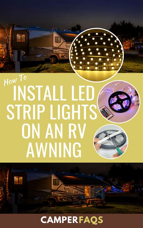 How To Install Led Strip Lights On Rv Awning Complete Guide
