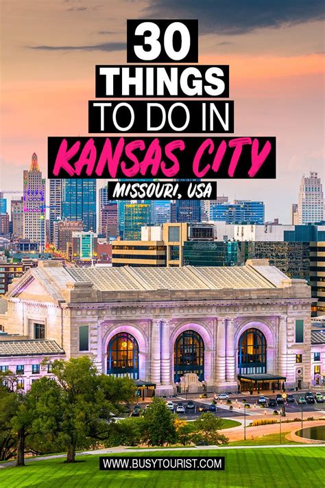 30 Best & Fun Things To Do In Kansas City (Missouri) | Kansas city
