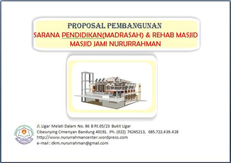 Proposal Pembangunan Madrasah Andrehab Masjid Nururrahmancenter