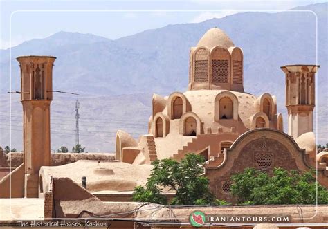 Traditional Houses Iran Tour And Travel With Iraniantours