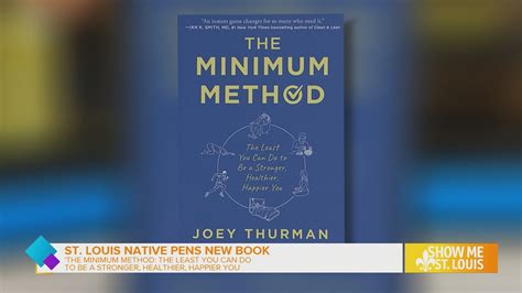 St Louis Native Pens New Book The Minimum Method The Least You Can