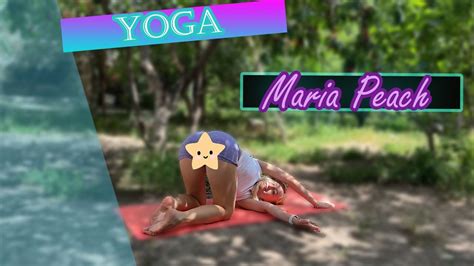 Yoga Legs Stretching With Maria Peach Youtube
