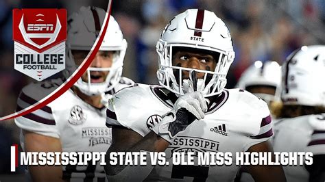 Mississippi State Bulldogs Vs Ole Miss Rebels Full Game Highlights