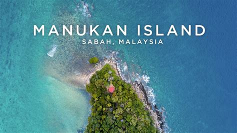 4k Manukan Island Sabah Malaysia Youtube