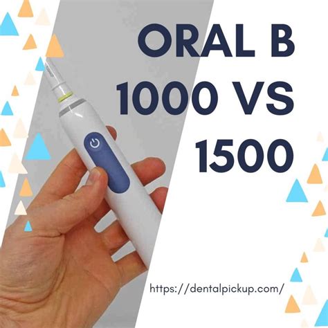 Oral B 1000 Vs 1500 Detailed Comparison And Secrets Revealed