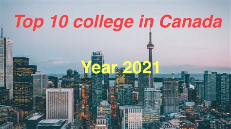 10 BEST COLLEGES OF CANADA IN 2021 Affordable Tuition Fee For