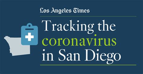 San Diego County Coronavirus Cases Tracking The Outbreak Los Angeles