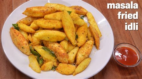 Fried Masala Idli Recipe How To Make Tasty Idli Fry From Leftover