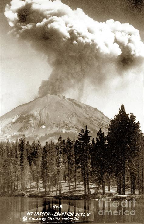 Mt Lassen In Eruption Oct 6 1915 Photograph By California Views